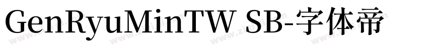GenRyuMinTW SB字体转换